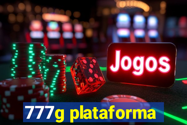 777g plataforma